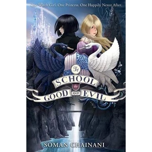 The School For Good And Evil 1  - Soman Chainani