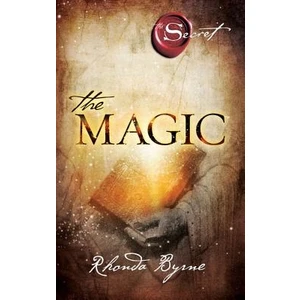 The Magic  - Rhonda Byrne