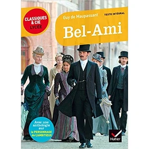 Bel Ami - Guy de Maupassant