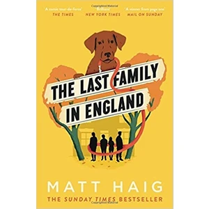 The Last Family In England  - Matt Haig
