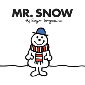 Mr. Men: Mr. Snow  - Roger Hargreaves