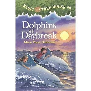Magic Tree House 9: Dolphins At Daybreak  - Mary Pope Osborne