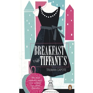 Breakfast At Tiffany's  - Truman Capote