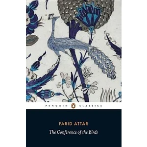 Conference Of The Birds - Farid Ud-din Attar