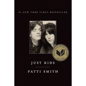 Just Kids  - Patti Smith