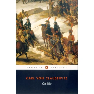 On War  - Carl Von Clausewitz