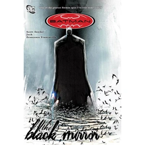 Batman The Black Mirror  - Scott Snyder