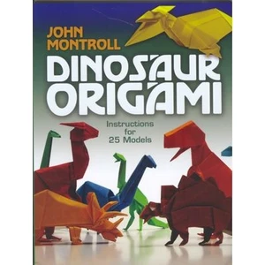 Dinosaur Origami  - John Montroll