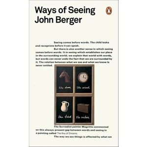 Ways Of Seeing  - John Berger