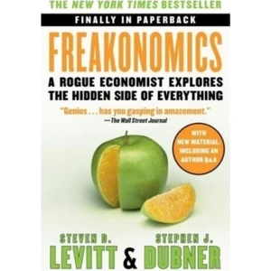 Freakonomics (Mass Market Ed.) - Steven D. Levitt