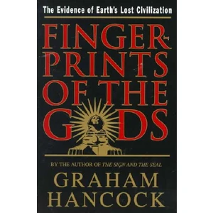 Fingerprints Of The Gods  - Graham Hancock