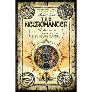 The Necromancer (Immortal Nicholas Flamel 4)  - Michael Scott