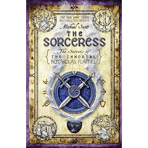 The sorceress (Immortal Nicholas Flamel 3)  - Michael Scott