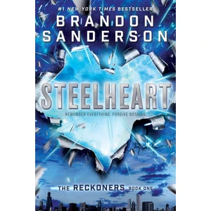 Steelheart (The Reckoners 1)  - Brandon Sanderson