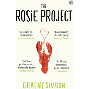 The Rosie Project  - Graeme Simsion