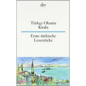 Türkçe Okuma Kitabı / Erste Türkische Lesestücke (Zweisprachig) - Rita Seuss