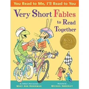 Very Short Fables To Read Together - Mary Ann Hoberman