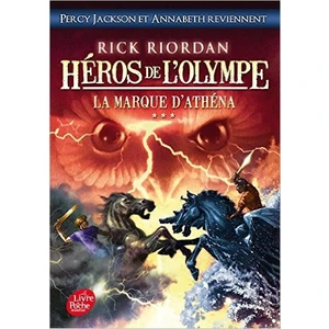 Le Marque D'athena (Heros De L'olympe 3) - Rick Riordan