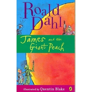James And The Giant Peach  - Roald Dahl