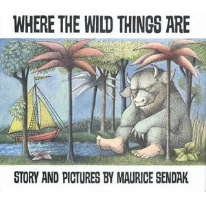 Where The Wild Things Are  - Maurice Sendak