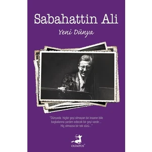 Yeni Dünya - Sabahattin Ali