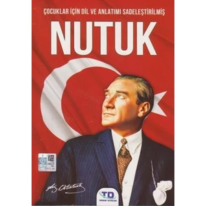 Çocuklar İçin Dil Ve Anlatımı Sadeleştirilmiş-Nutuk - Gazi Mustafa Kemal Atatürk