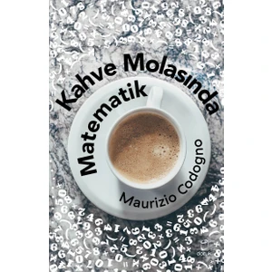 Kahve Molasında Matematik - Maurizio Codogno