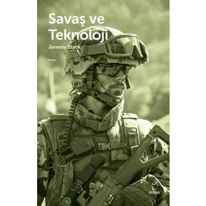 Savaş Ve Teknoloji - Jeremy Black