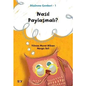 Nasıl Paylaşmalı?Düşünme Çemberi 1 - Nergis Seli