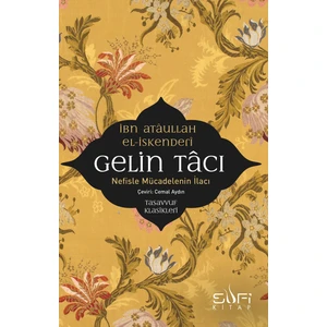 Gelin Tacı - İbn Atâullah El İskenderî