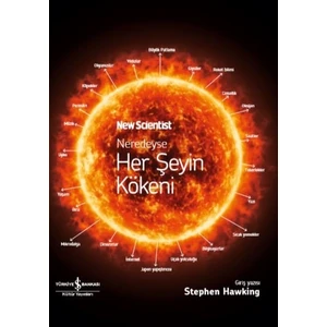 Neredeyse Her Şeyin Kökeni -  Graham Lawton