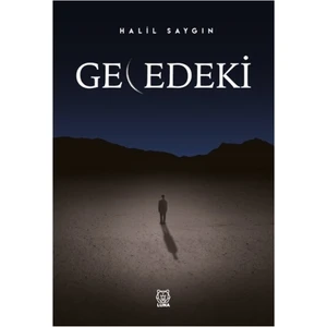 Gecedeki - Halil Saygın