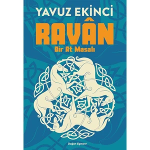 Ravan Bir At Masalı - Yavuz Ekinci
