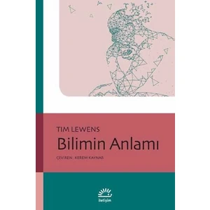 Bilimin Anlamı - Tim Lewens