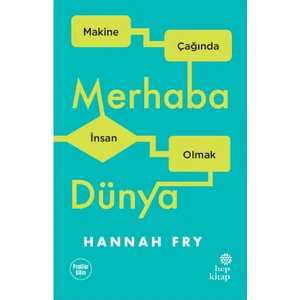 Merhaba Dünya - Hannah Fry
