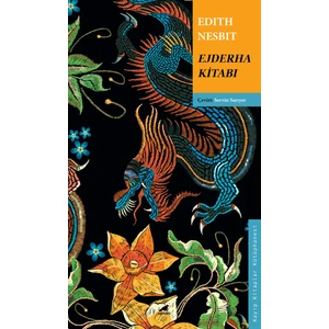 Ejderha Kitabı - Edith Nesbit