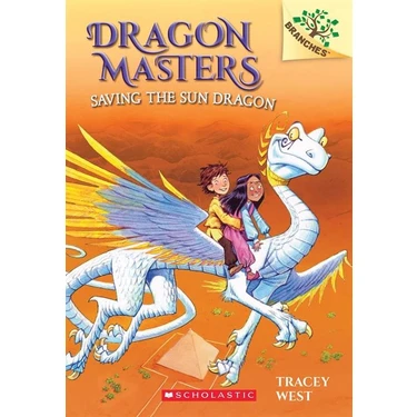 Dragon Masters 2: Saving the Sun Dragon - Tracey