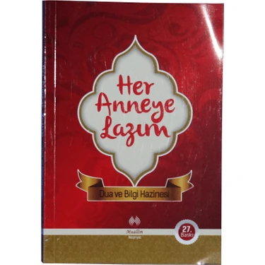 Her Anneye Lazım - Dua ve Bilgi