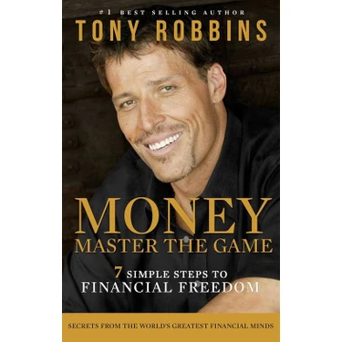 アンソニーロビンス The new money masters Money Master The Game: 7 Simple Steps To Financial Freedom - Kitabı