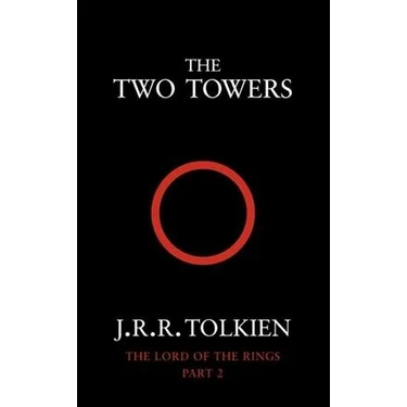 The Lord Of The Rings 2: Two Towers - J.R.R.