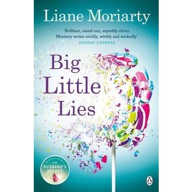 Big Little Lies - Liane Moriarty Kitabı ve Fiyatı - Hepsiburada
