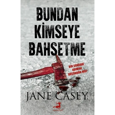 Bundan Kimseye Bahsetme - Jane