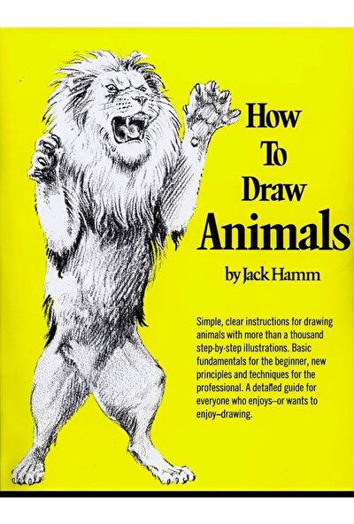 How to Draw Animals - Jack Hamm