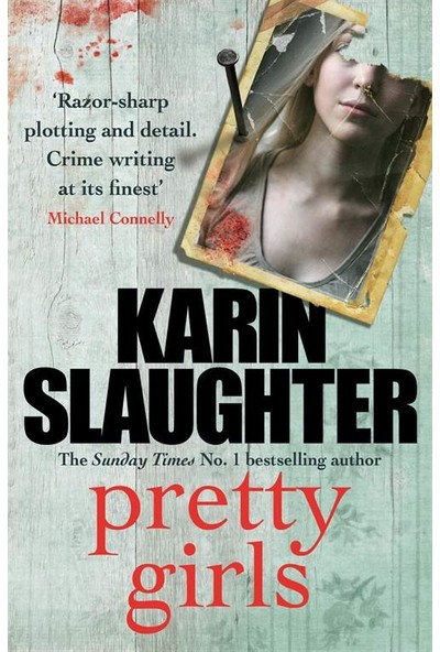 Pretty Girls - Karin Slaughter