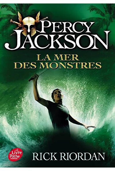 La Mer Des Monstres (Percy Jackson 2) - Rick Riordan