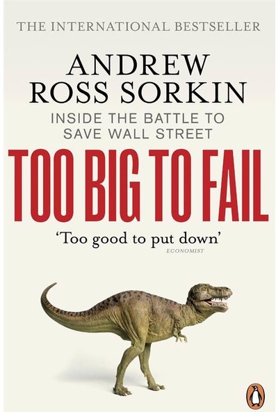 Too Big To Fail - Andrew Ross Sorkin