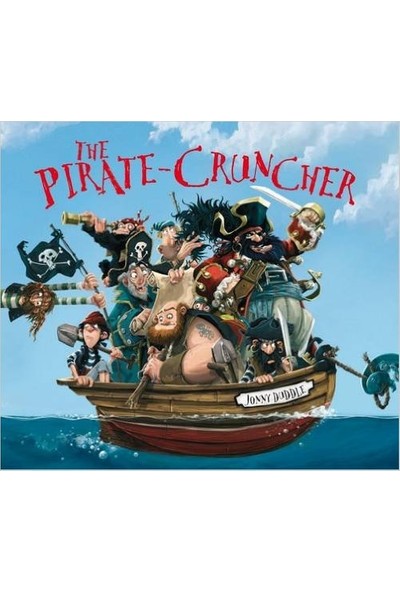 The Pirate Cruncher - Jonny Duddle