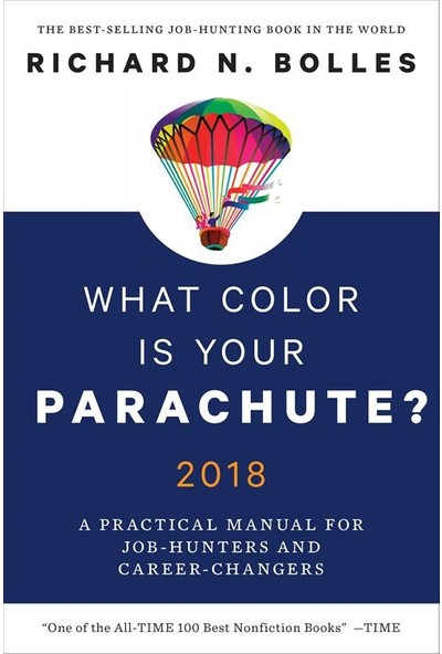 What Color Is Your Parachute 2018 - Richard N. Bolles