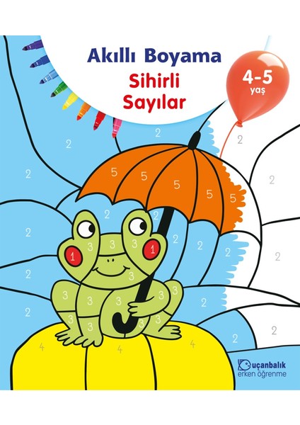 4-5 Yaş Sihirli Sayılar Uçanbalık Yayıncılık