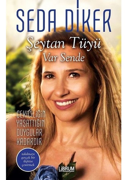 Şeytan Tüyü Var Sende - Seda Diker